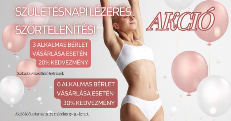Születésnapi akció - Lézeres szőrtelenítés óriási kedvezménnyel! Születésnapi akció - Lézeres szőrtelenítés óriási kedvezménnyel!